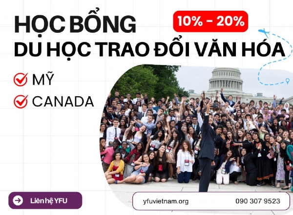 Học bổng du học trao đổi văn hóa Mỹ và Canada