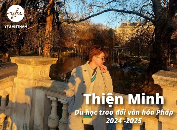 Du học trao đổi văn hóa Pháp từ năm 15 tuổi